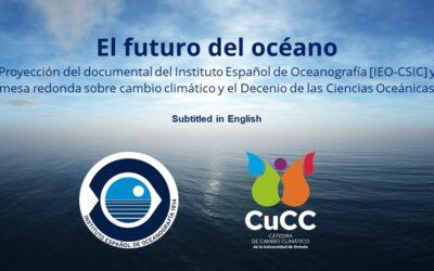 Proyección del documental del Instituto Español de Oceanografía «El Futuro del océano»