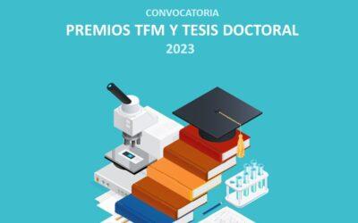 Convocatoria 2023 de premios TFM y Tesis Doctoral