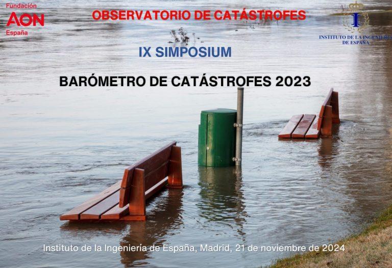 IX Simposium «Barómetro de Catástrofes 2023»