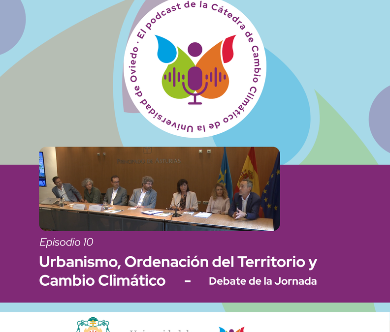 Podcast CuCC | Urbanismo, Ordenación del Territorio y Cambio Climático