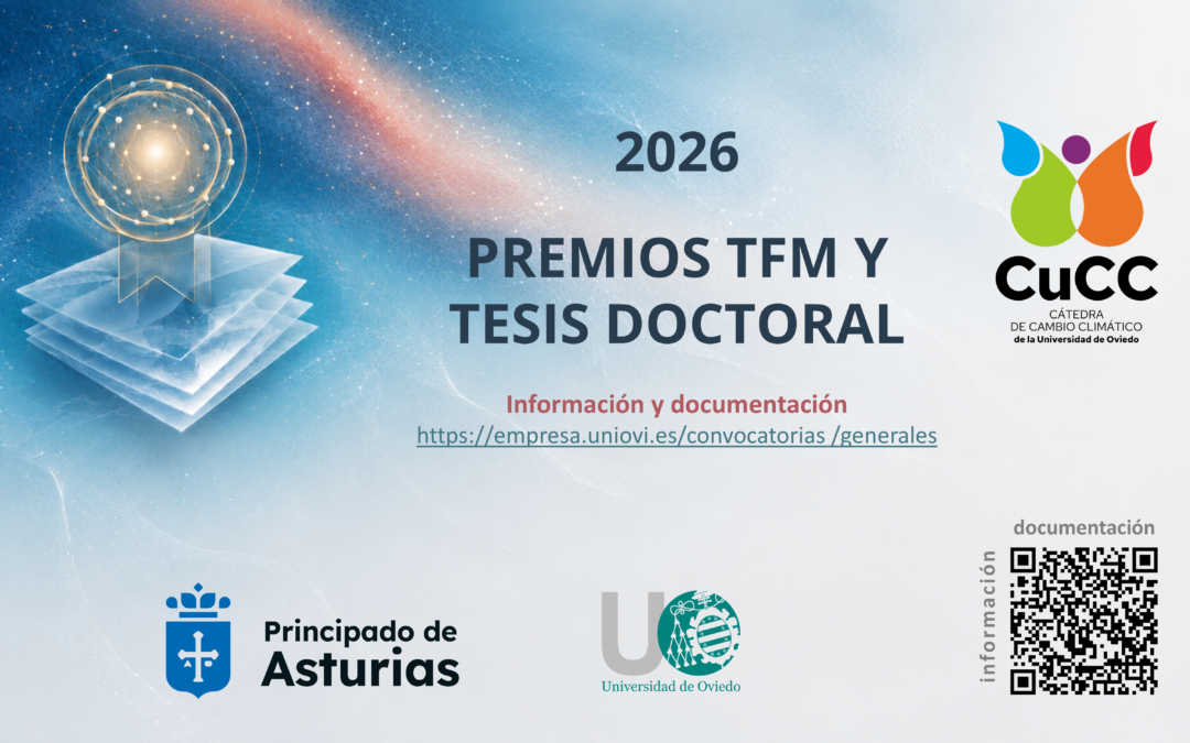 La Universidad de Oviedo convoca los Premios de la Cátedra de Cambio Climático 2026 para TFM y Tesis Doctorales